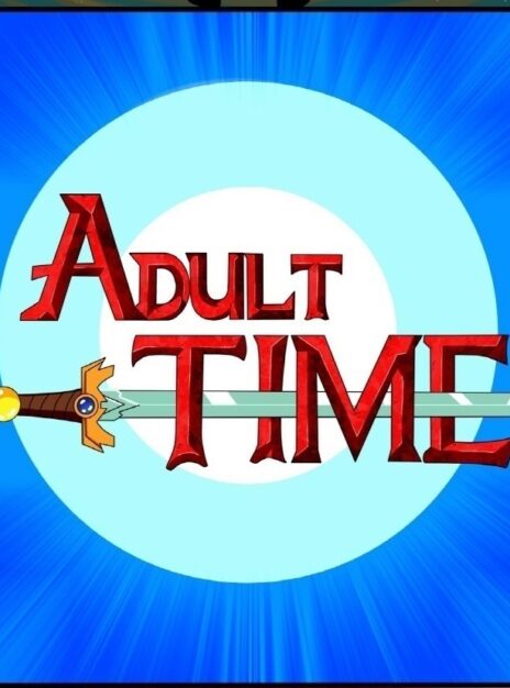 Adult Time 1 – Adventure Time