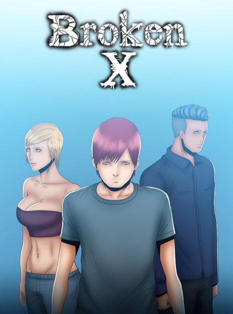 Broken X – Capitulo 2