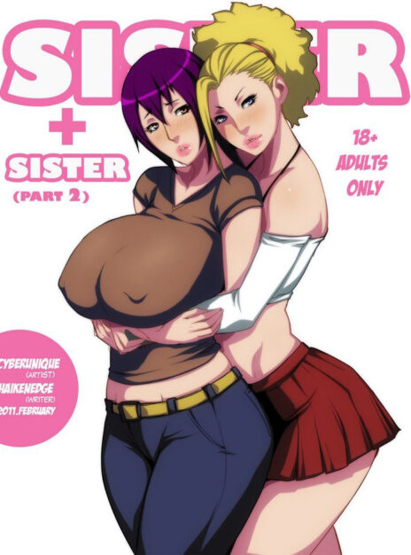 Sister + Sister 2 – Cyberunique