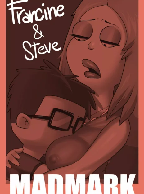 Francine and Steve XXX – MADMark