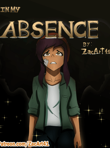 In My Absence – ZacArt41